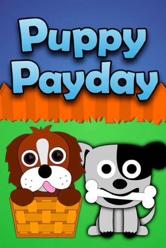 Puppy Payday бесплатно играть онлайн на сайте Онлайн Казино Гранд