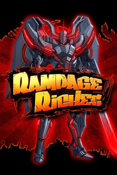 Rampage Riches бесплатно играть онлайн на сайте Онлайн Казино Гранд