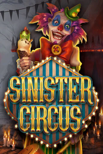 Sinister Circus бесплатно играть онлайн на сайте Онлайн Казино Гранд