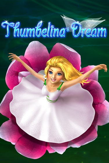 Thumbelina's Dream бесплатно играть онлайн на сайте Онлайн Казино Гранд