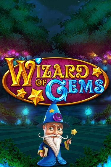 Wizard of Gems бесплатно играть онлайн на сайте Онлайн Казино Гранд